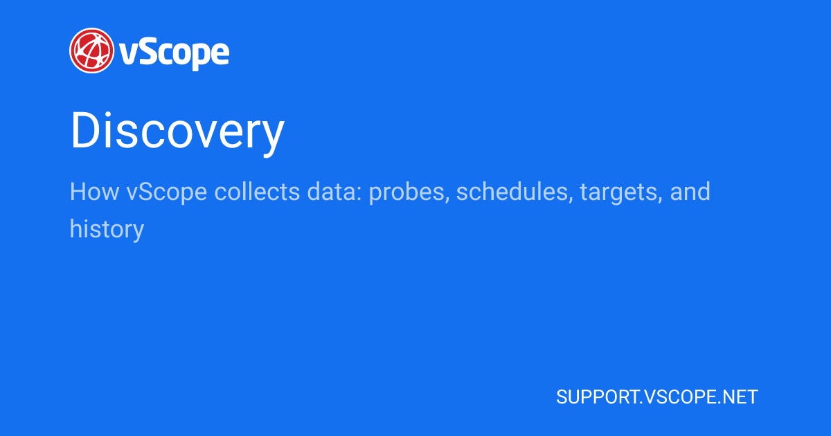 Discovery | vScope Support Page