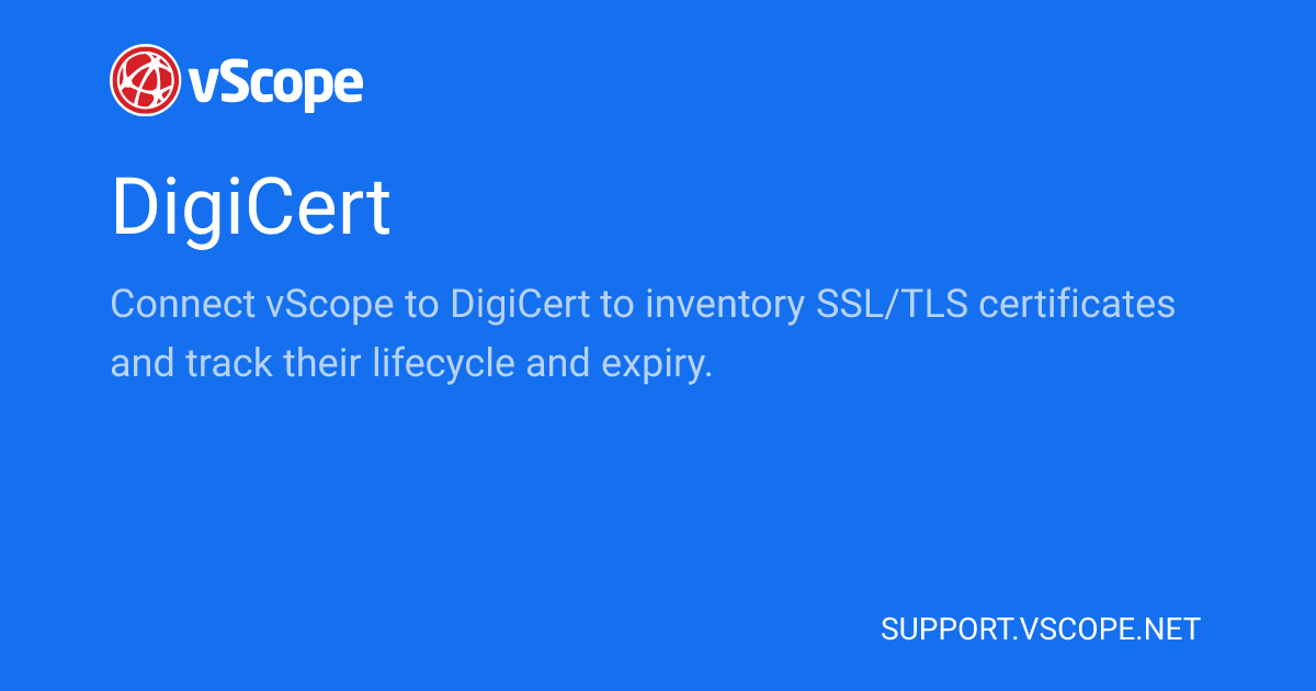 DigiCert | vScope Support Page