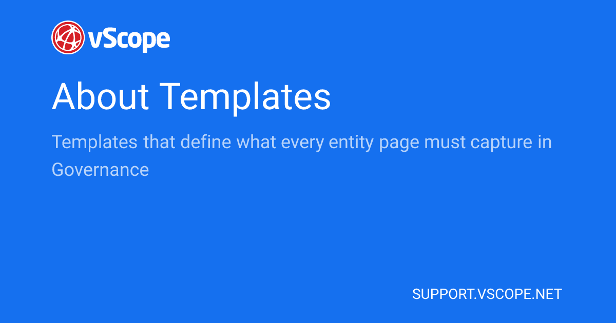 About Templates | vScope Support Page