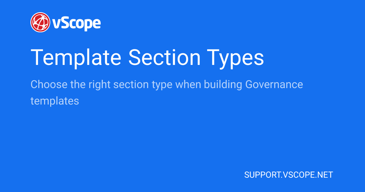 Template Section Types | vScope Support Page
