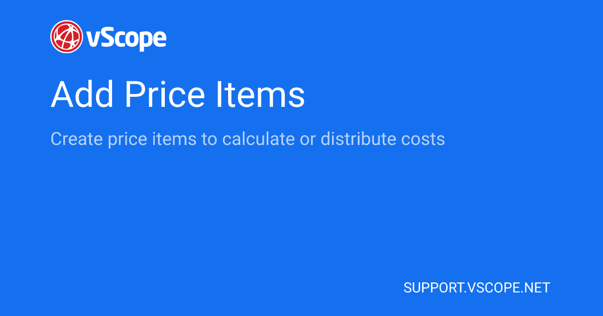 Add Price Items | vScope Support Page