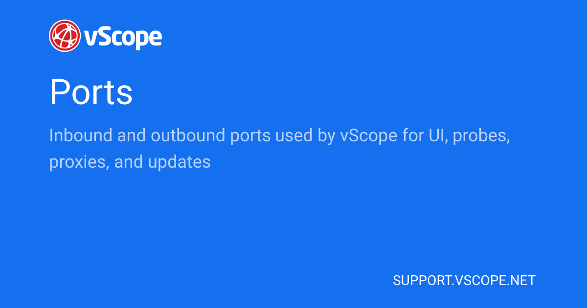 Ports | vScope Support Page