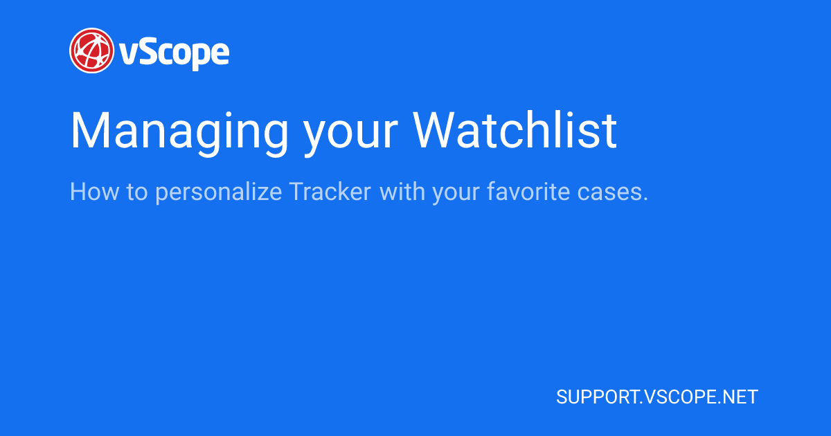 Managing your Watchlist | vScope Support Page